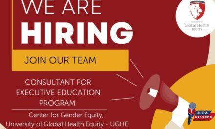 Job for curriculum consultant for the Executive Education Program at University of Global Health Equity (UGHE)