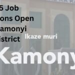 45 Job Positions Open in Kamonyi District